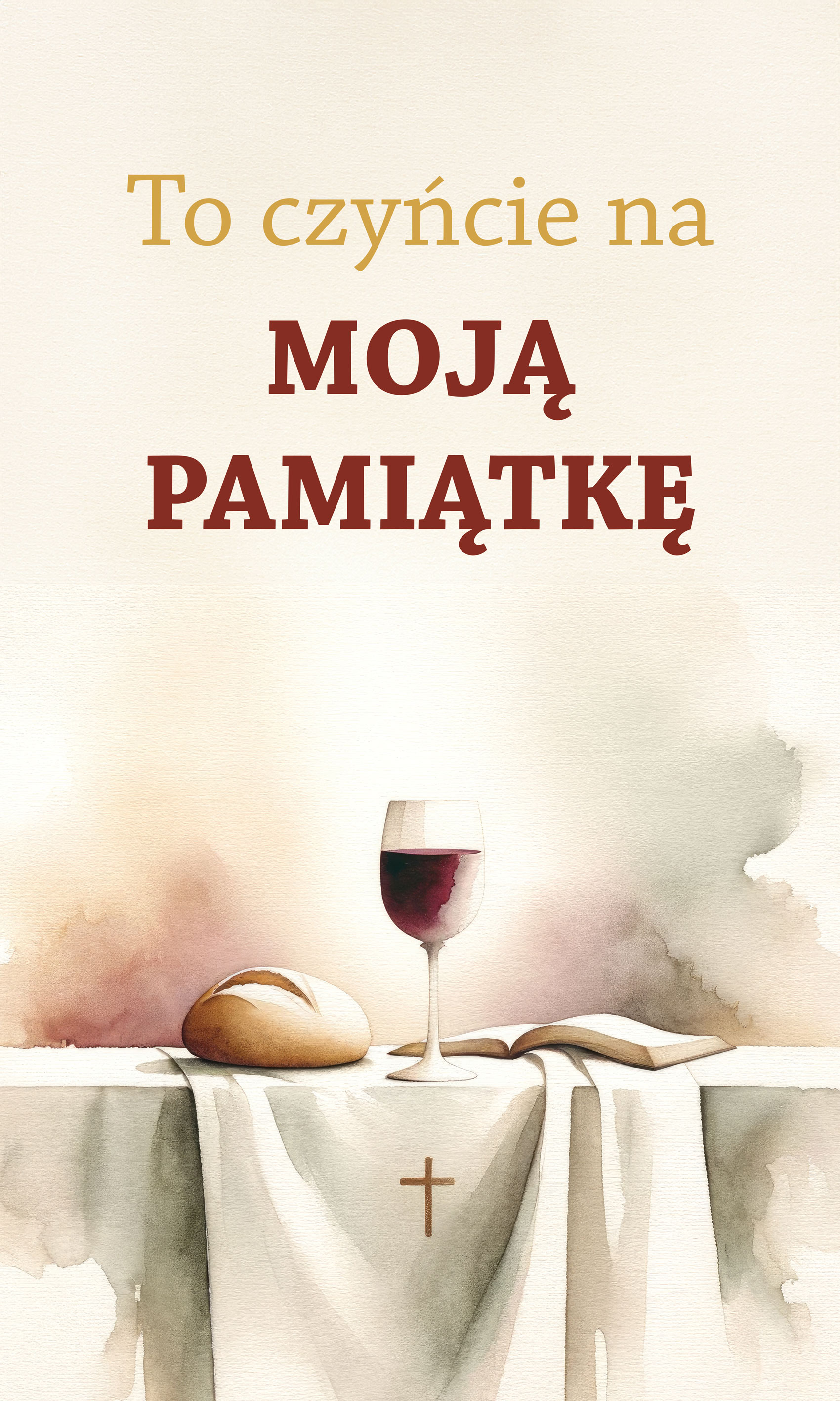 Boże Ciało - To czyńcie na Moją Pamiątkę - 73 - Baner Religijny - 150x250 cm