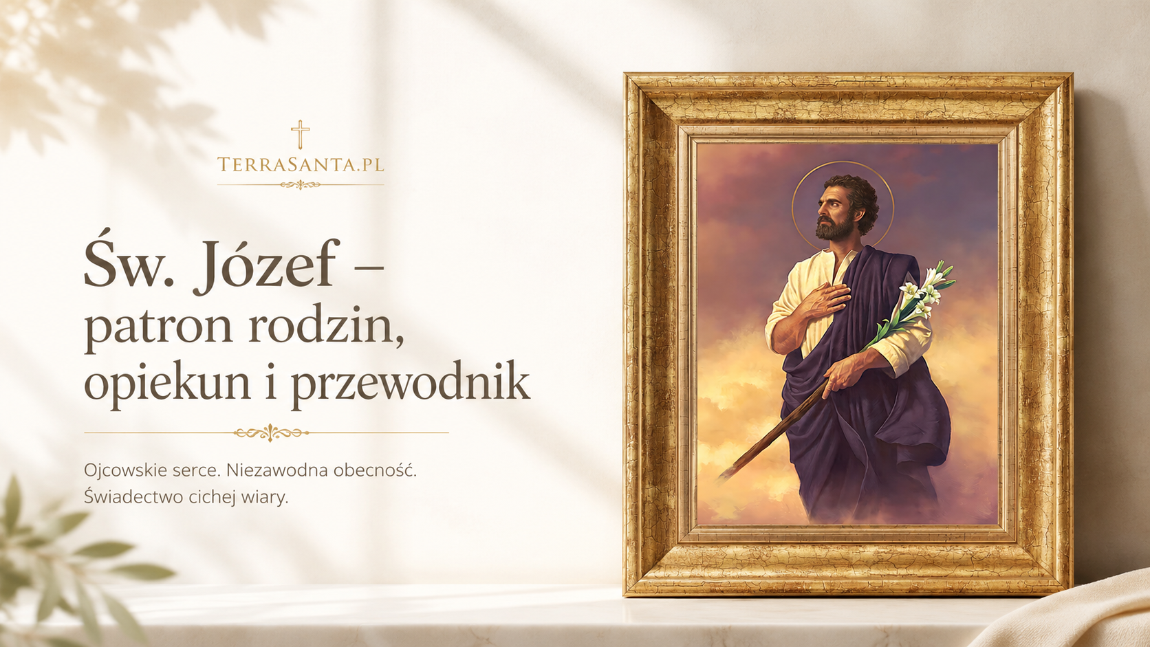 Św. Józef – patron rodzin, opiekun i przewodnik