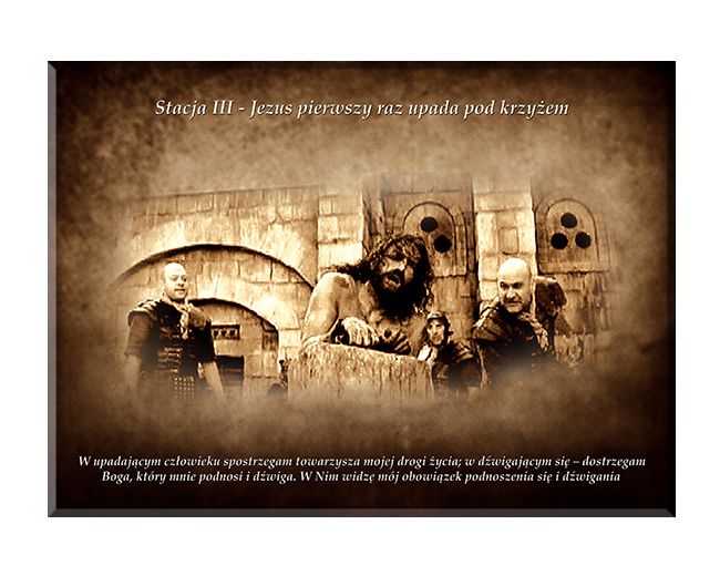 Jezus upada po raz pierwszy - Stacja III - wg rozważań Stefana Wyszyńskiego