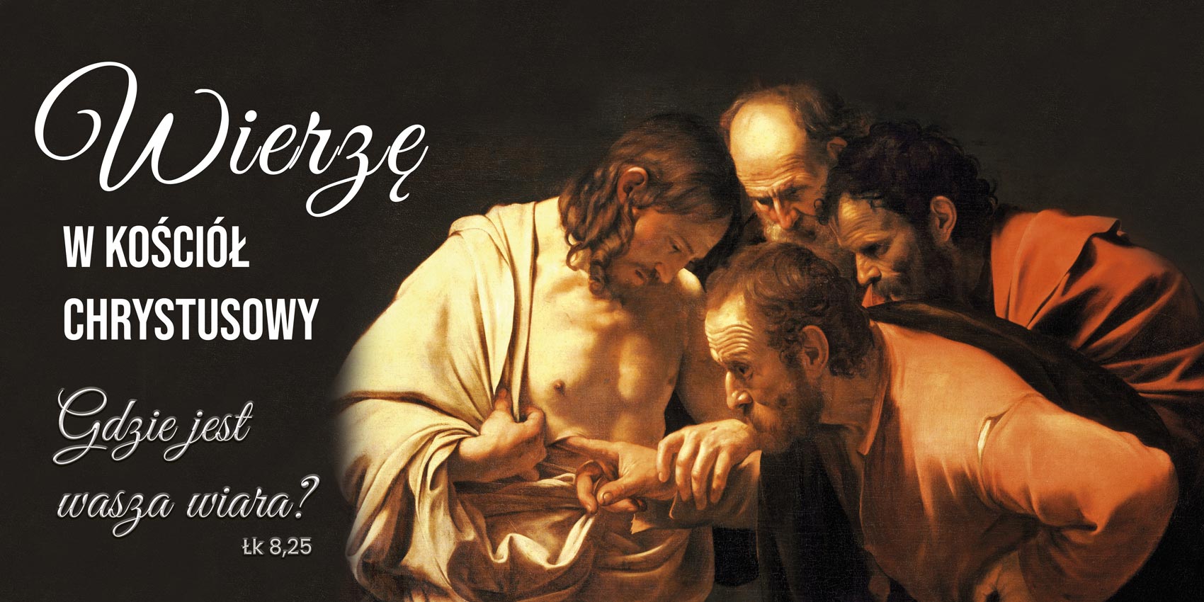 Wierzę w Kościół Chrystusowy - 10 - Baner religijny - 200 x 100 cm