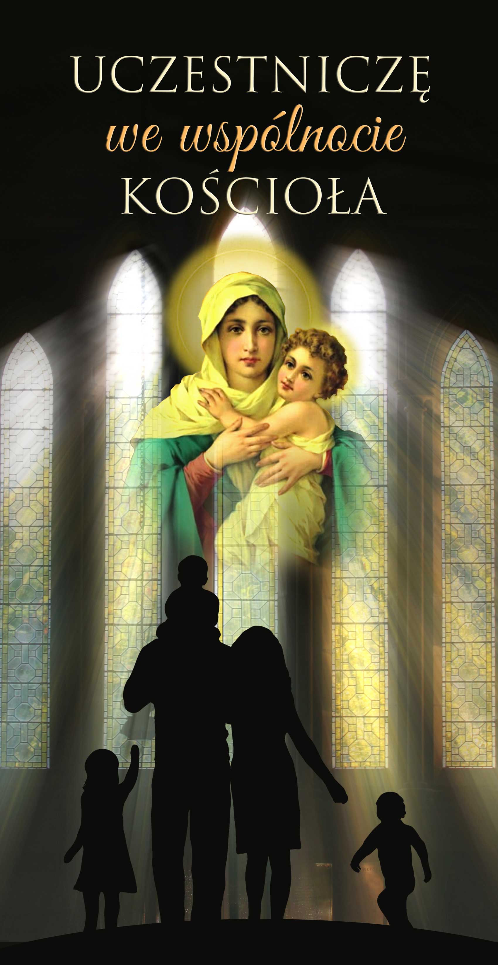 Uczestniczę we Wspólnocie Kościoła - 08 - Baner religijny - 160 x 310 cm