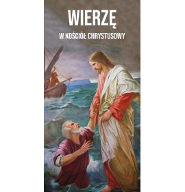Wierzę w Kościół Chrystusowy - 13 - Baner religijny - 100 x 200 cm