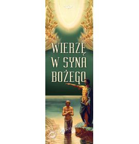 Wierzę w Syna Bożego - 02 - 110x310 - Baner religijny - Wybór rozmiarów