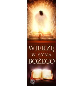 Wierzę w Syna Bożego - 06 - 110x310 - Baner religijny - Wybór rozmiarów